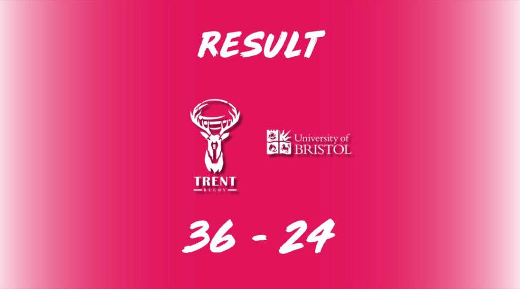 NTU 36 - 24 University of Bristol