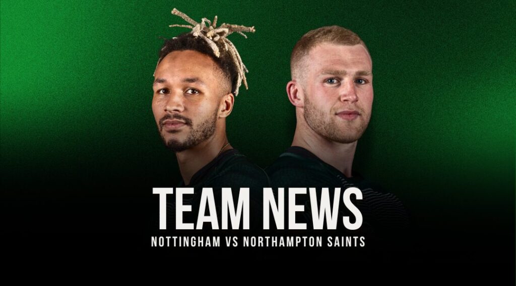 Nottingham side to face Northampton Saints